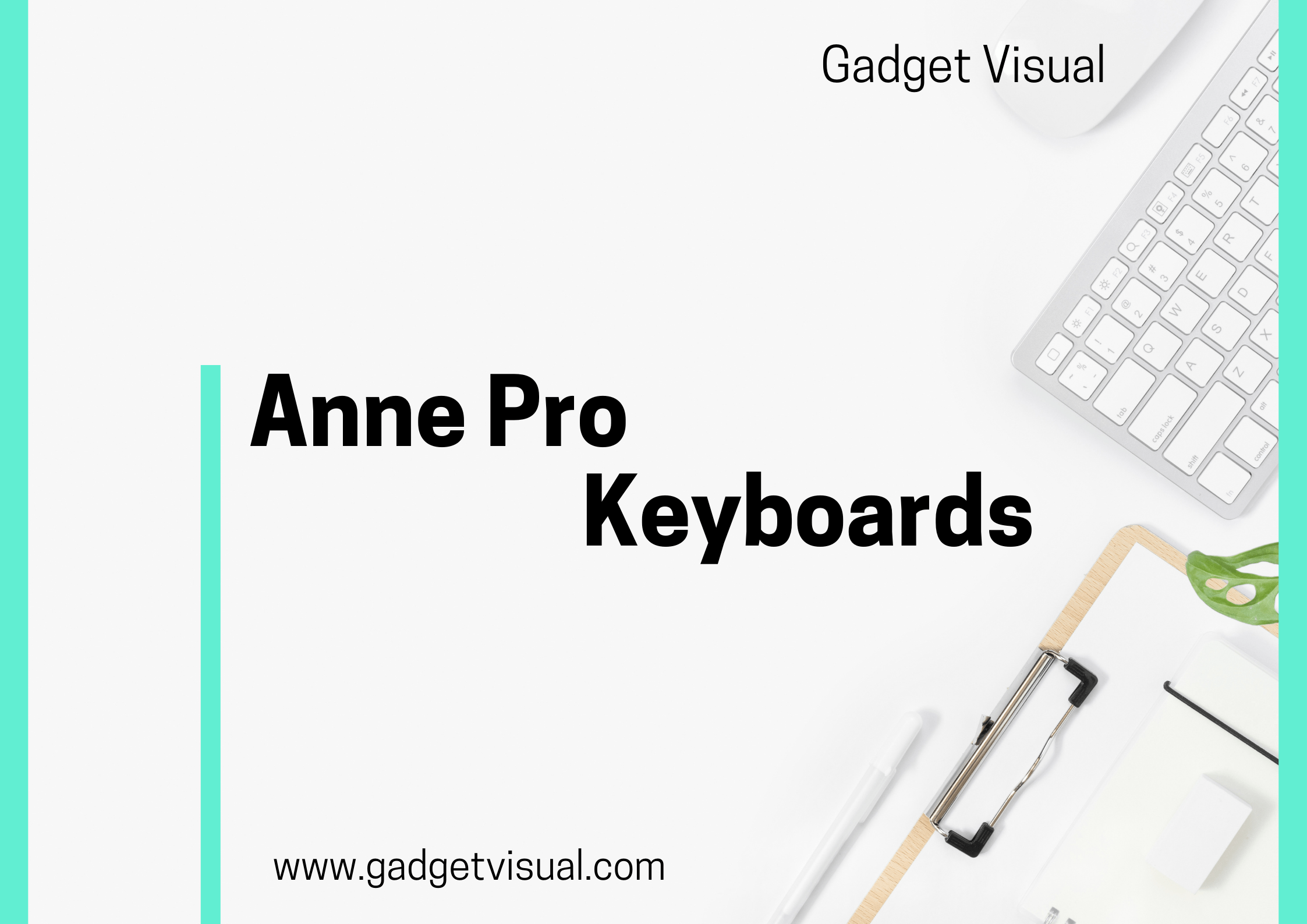 Anne Pro Keyboards