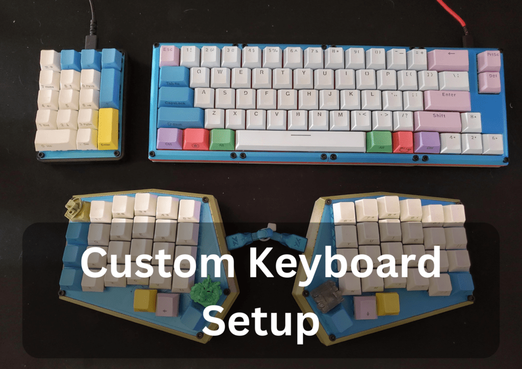 custom Keyboard