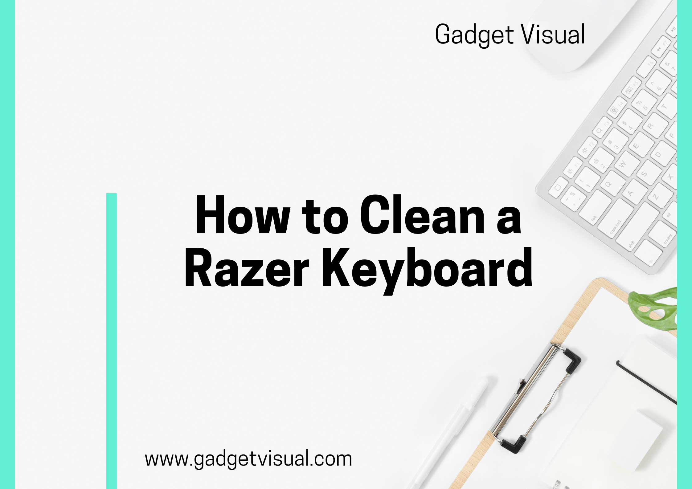 How to Clean a Razer Keyboard