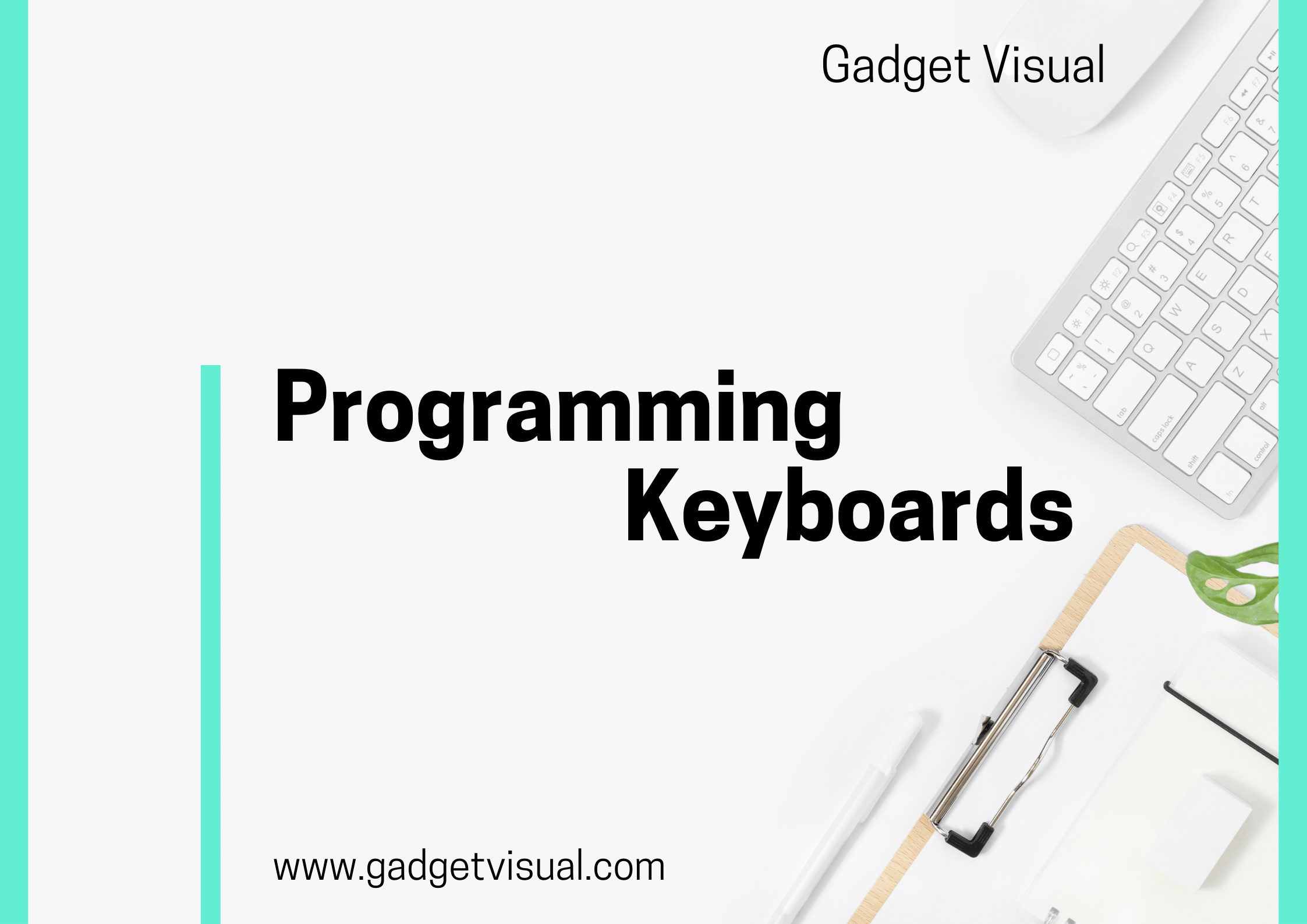 Programming Keyboards