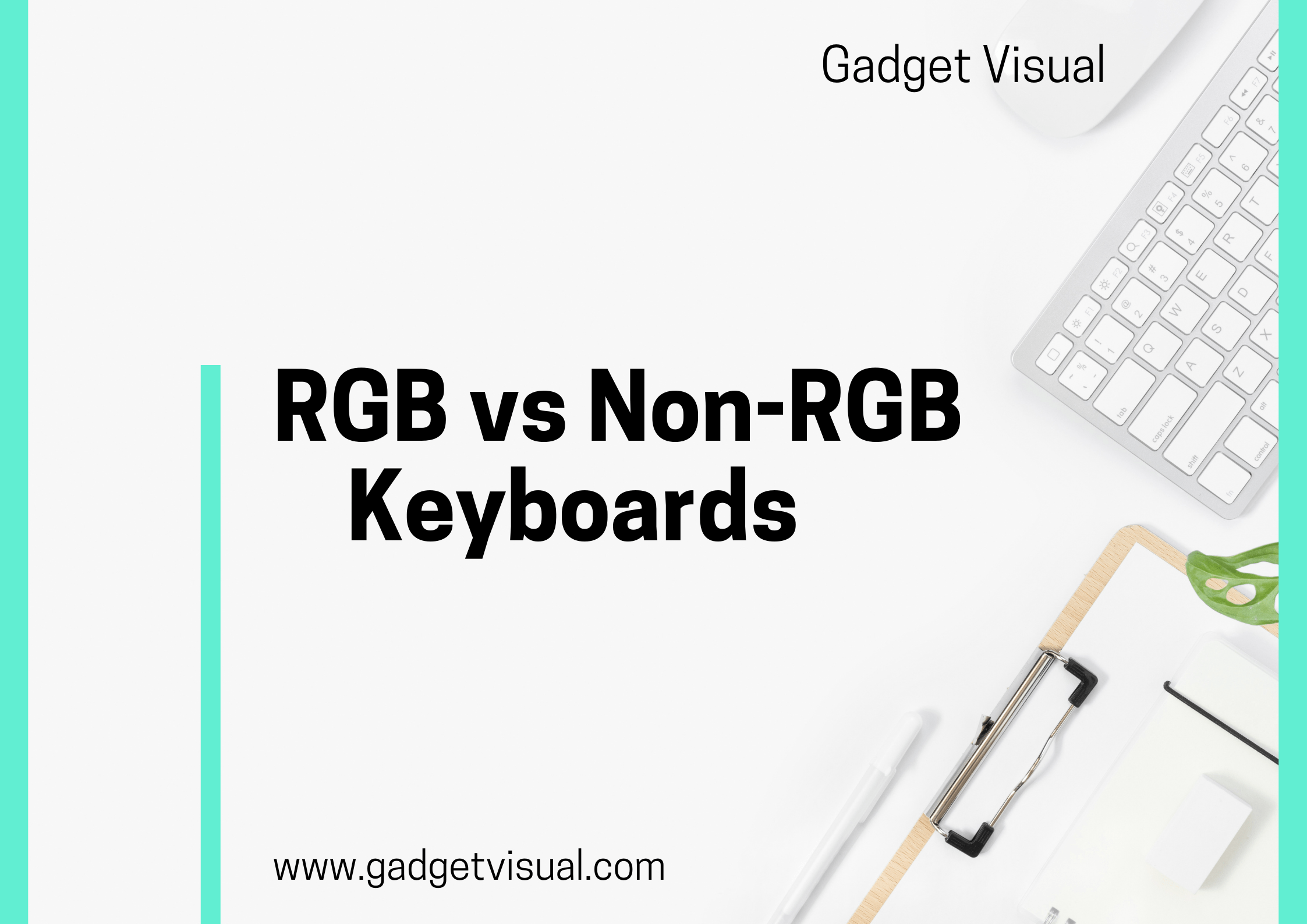 RGB vs Non-RGB Keyboards