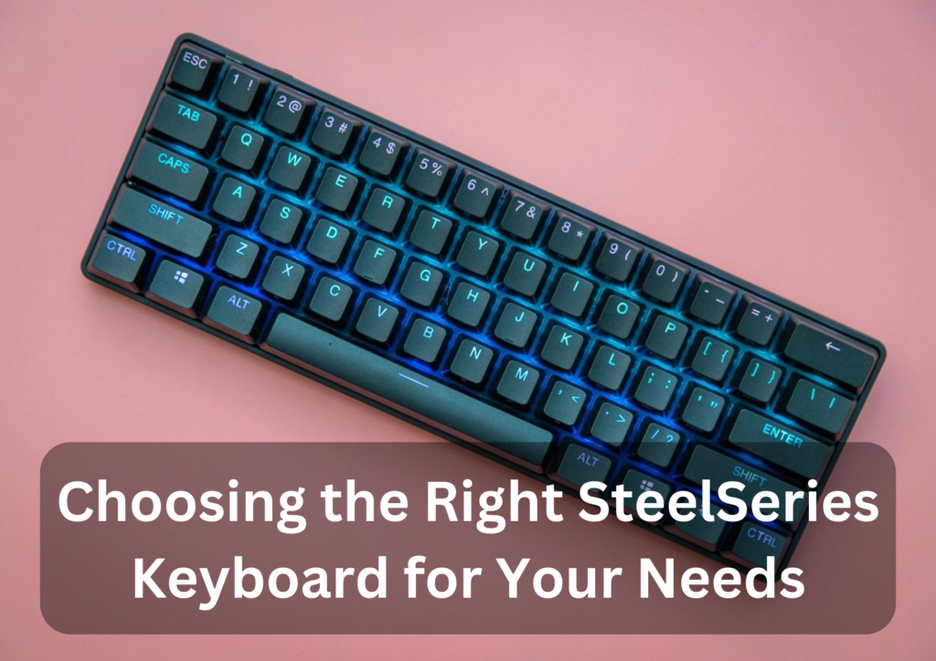 SteelSeries Keyboards