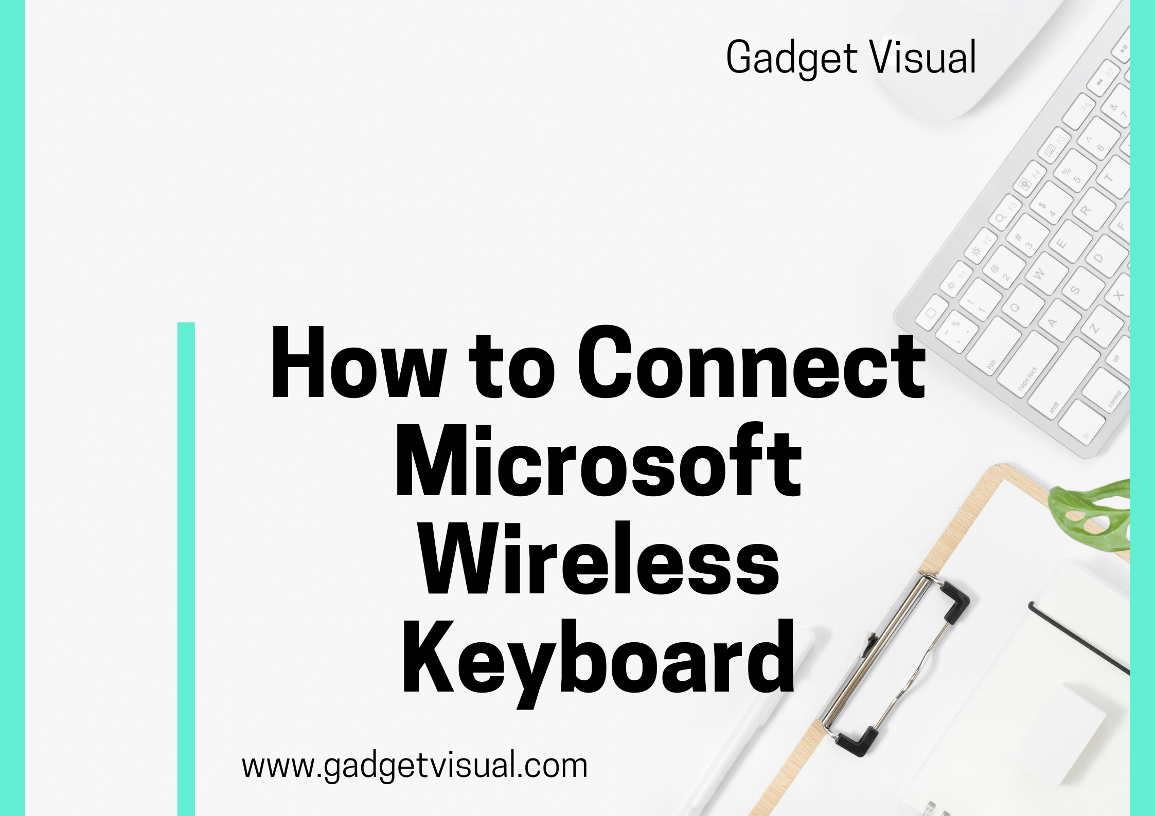 how to connect microsoft wireless keyboard