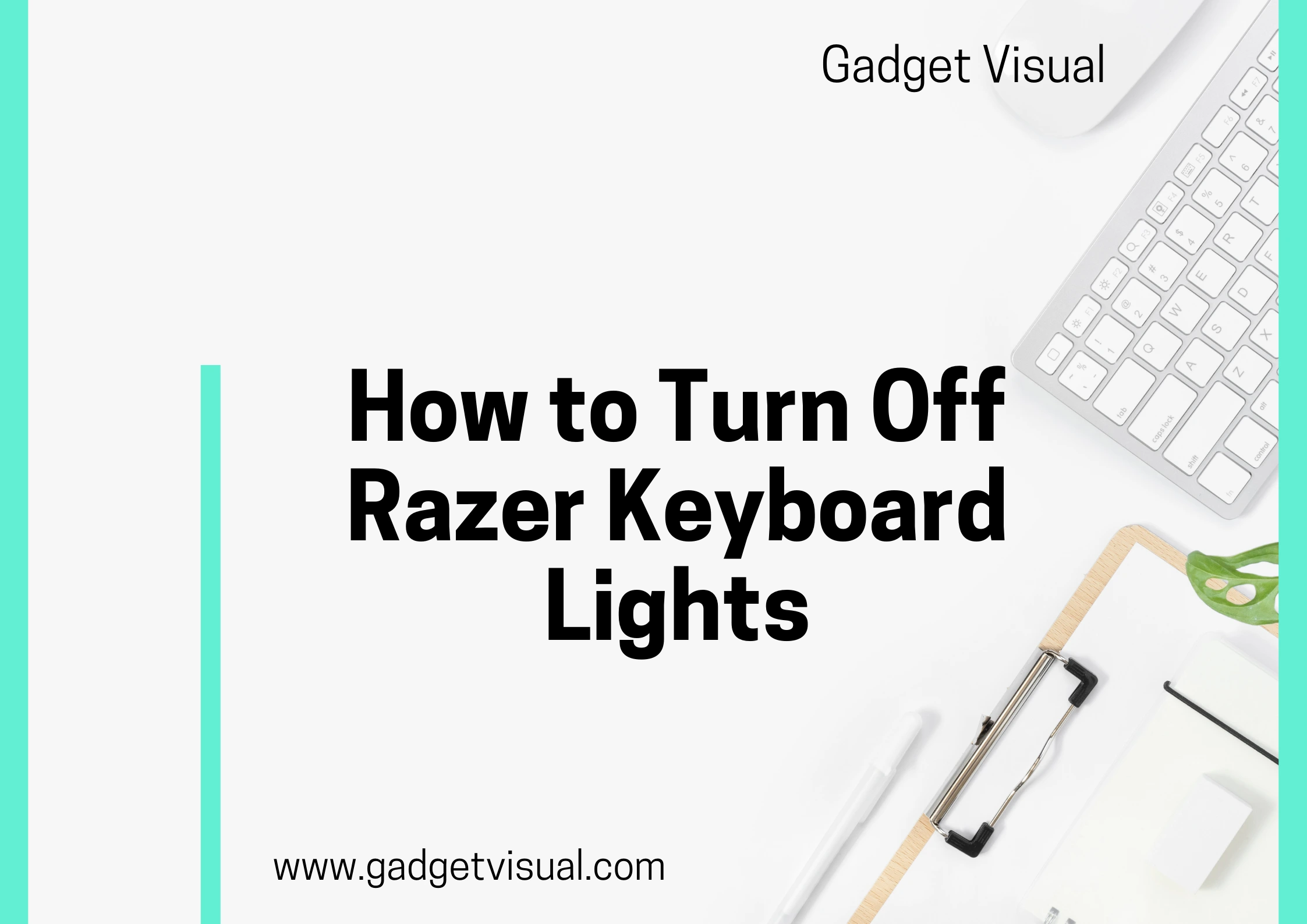How to turn off razer keyboard lights
