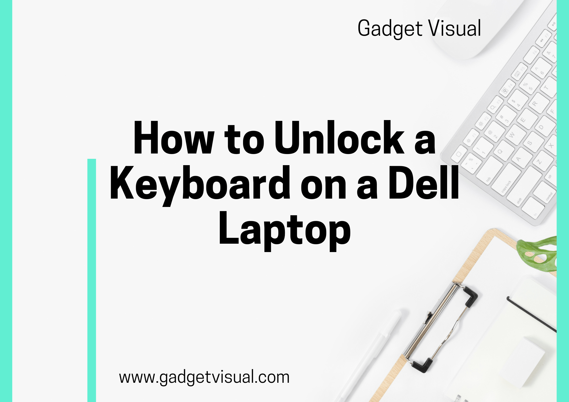 How to Unlock a Keyboard on a Dell Laptop