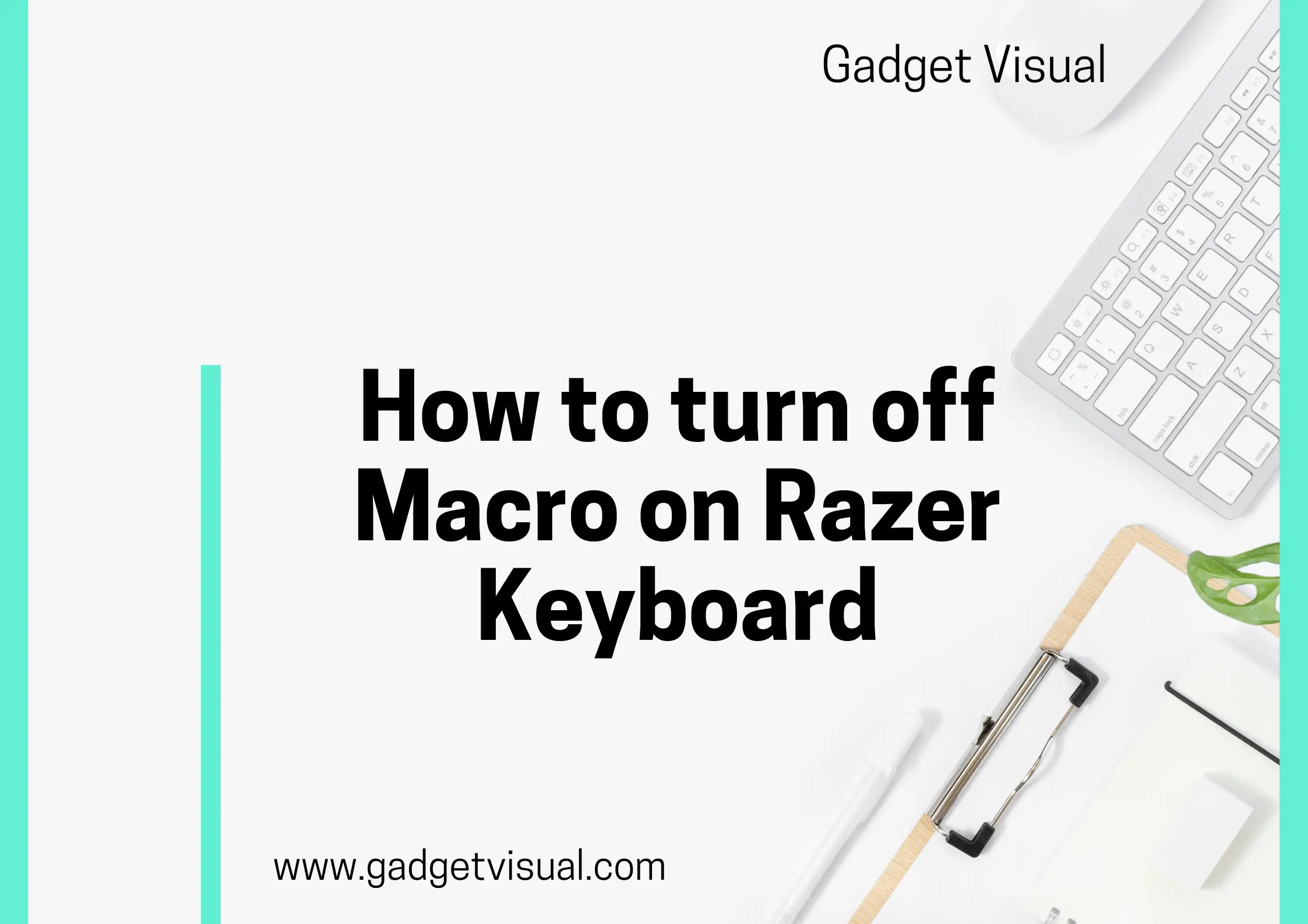 How to turn off Macro on Razer Keyboard