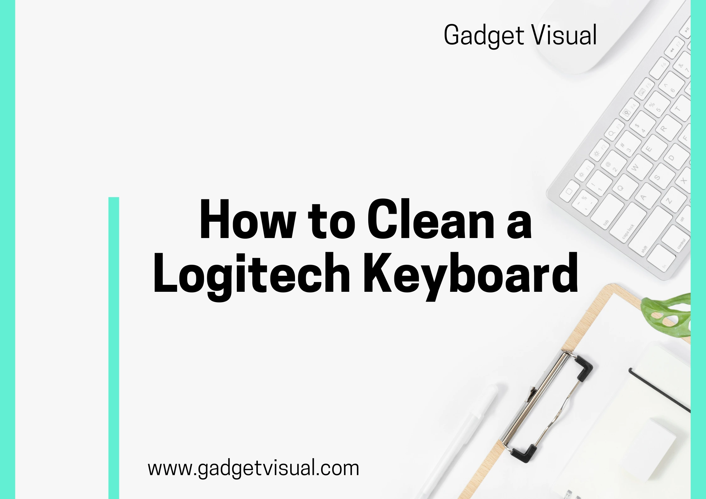 how to clean a logitech keyboard