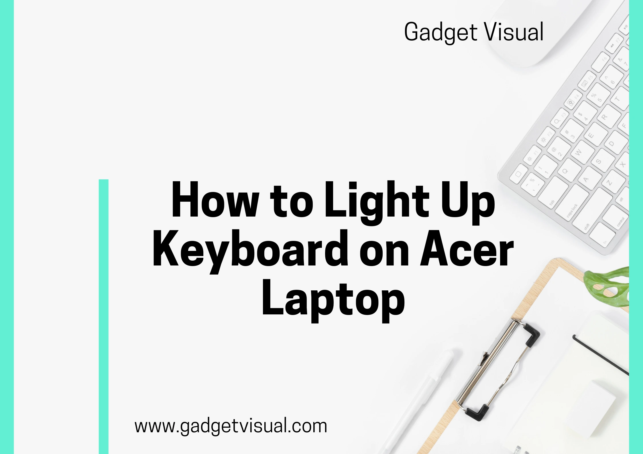 how to light up keyboard on acer laptop