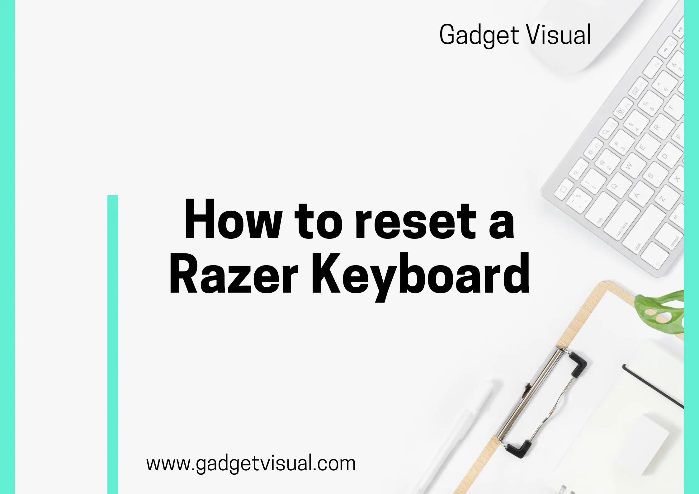 How to Reset a Razer Keyboard
