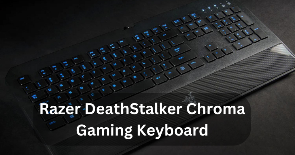 Razer DeathStalker Chroma Gaming Keyboard