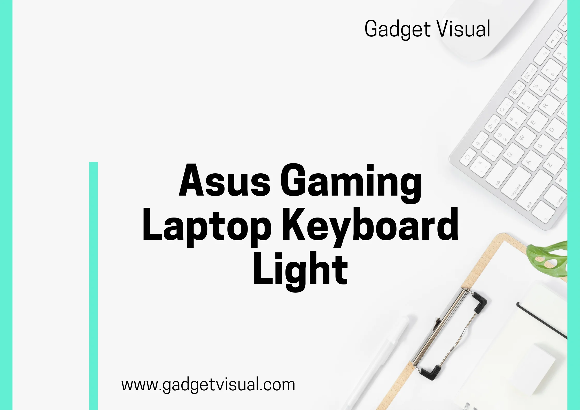 asus gaming laptop keyboard light