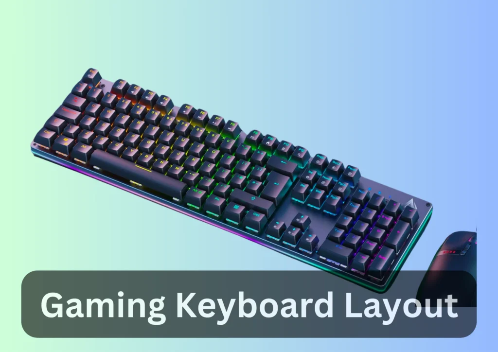 gaming keyboard layout
