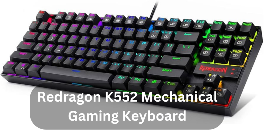 redragon k552 mechanical gaming keyboard