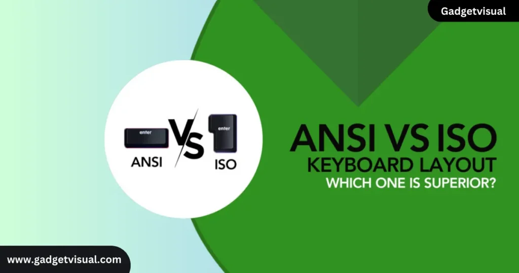 ANSI vs ISO Keyboard