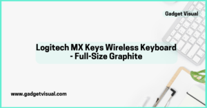 Logitech MX Keys Wireless Keyboard - Full-Size Graphite