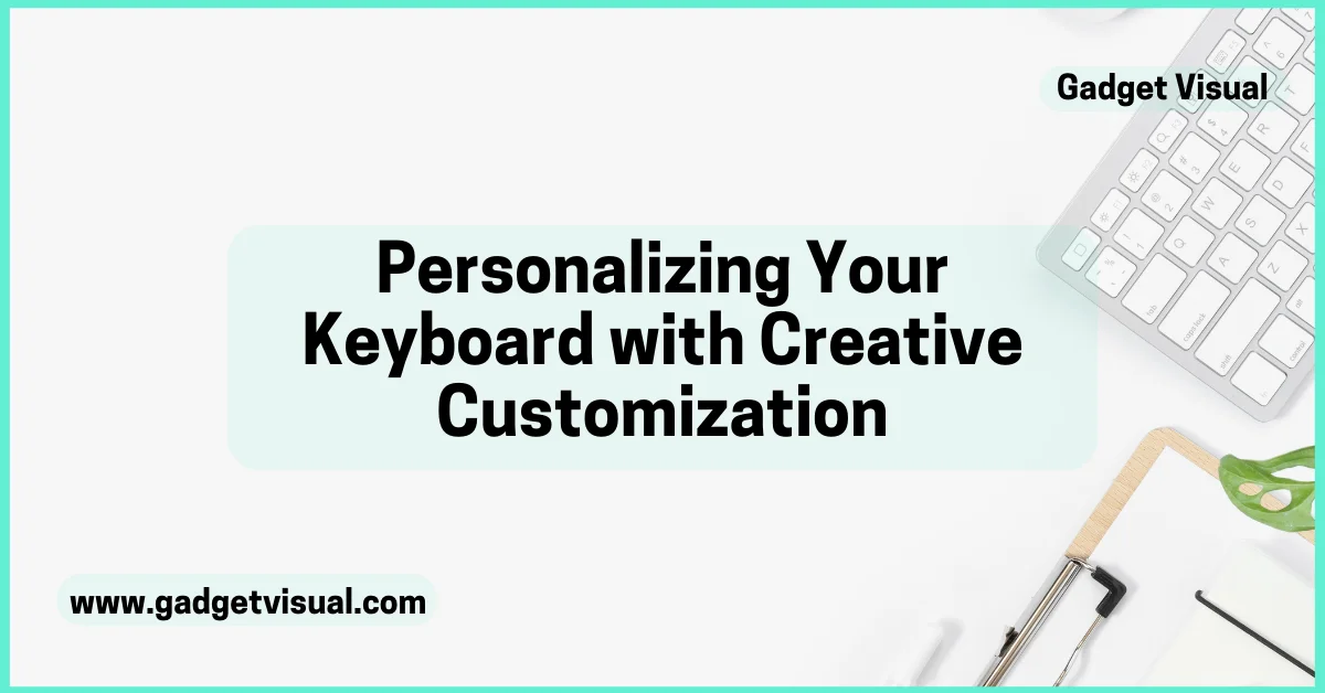 Creative Customization